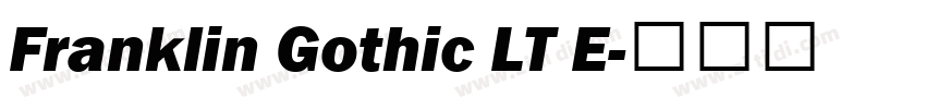 Franklin Gothic LT E字体转换